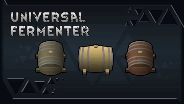 [SYR] Universal Fermenter (1.0-1.2)