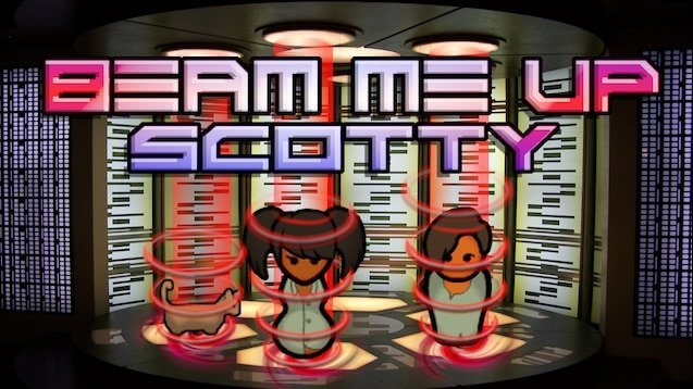 Beam me up Scotty (1.2)