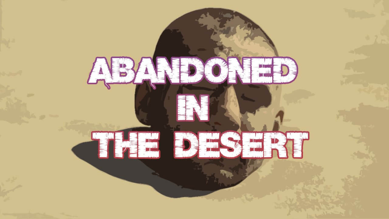 Abandoned in the desert / Брошенный в пустыне