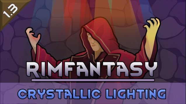 RimFantasy - Crystallic Lighting (1.3)