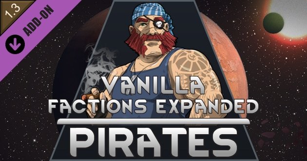 Vanilla Factions Expanded - Pirates